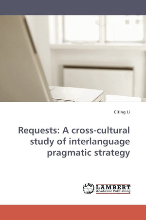 Requests: A crosscultural study of interlanguage pragmatic strategy,Used