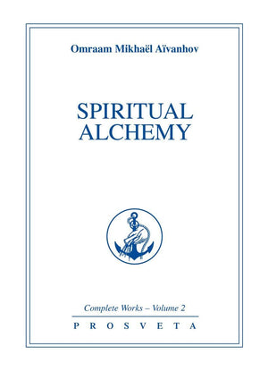 Spiritual Alchemy (Complete Works Collection, Vol 2),Used