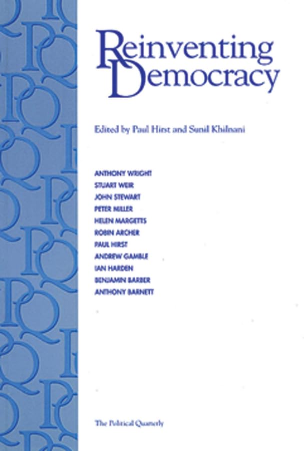 Reinventing Democracy (Political Quarterly Monograph Series),Used