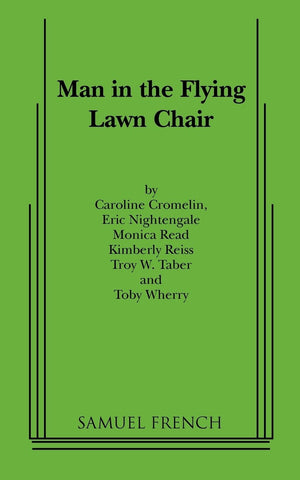Man in the Flying Lawn Chair,Used