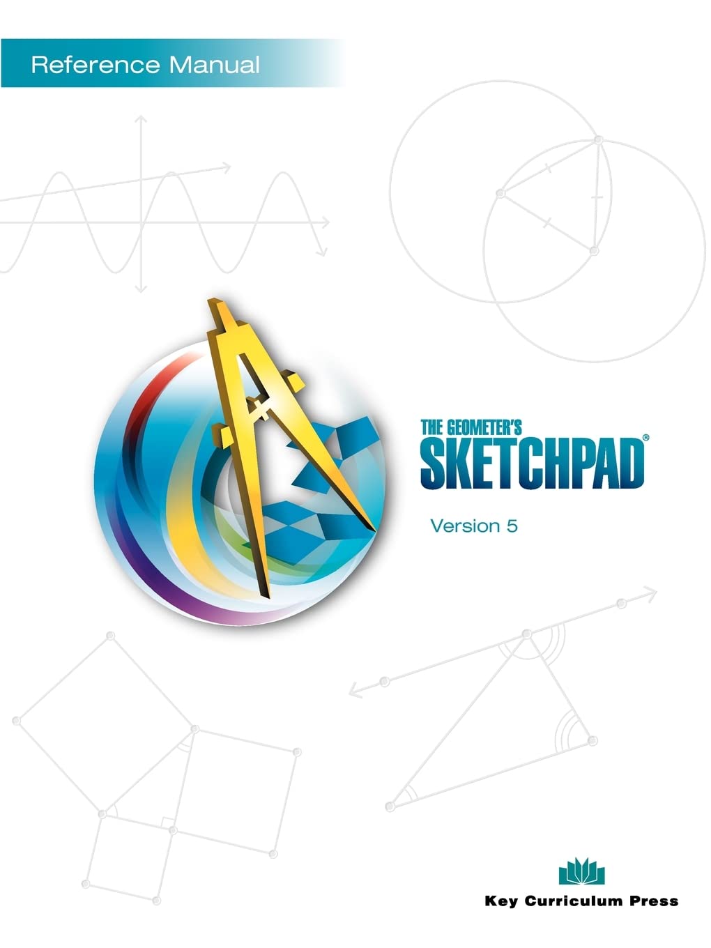 The Geometer'S Sketchpad Version 5 Reference Manual,Used