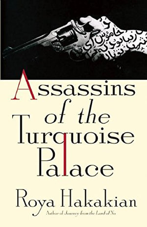 Assassins of the Turquoise Palace,New