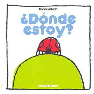 Dnde estoy? (Pikinini) (Spanish Edition),Used