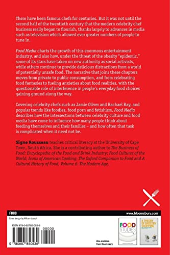 Food Media: Celebrity Chefs And The Politics Of Everyday Interference,New