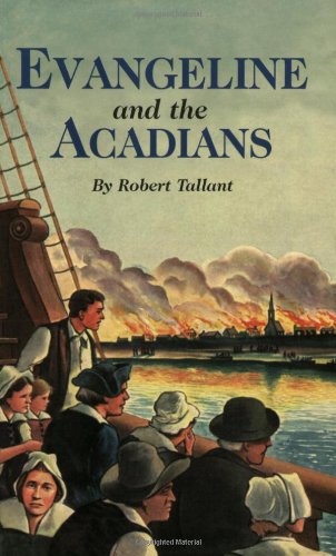 Evangeline And The Acadians,Used