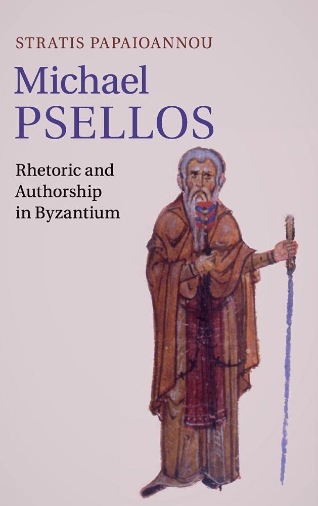 Michael Psellos: Rhetoric and Authorship in Byzantium,Used