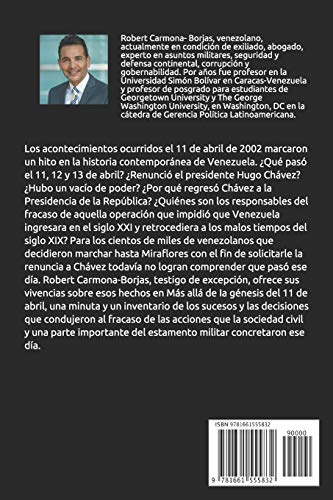 Ms all de la gnesis del 11 de abril: Vivencias de un testigo de excepcin (Spanish Edition),Used