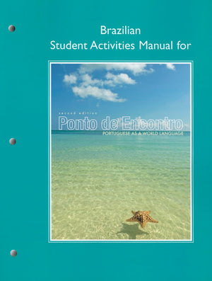 Brazilian Student Activities Manual For Ponto De Encontro: Portuguese As A World Language (Pearson Custom Library: Portuguese),New