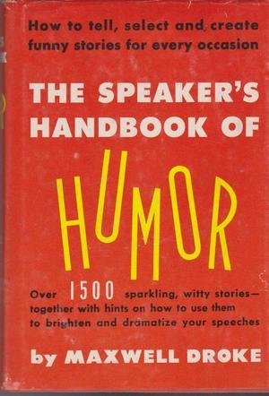 Speakers Handbook of Humor