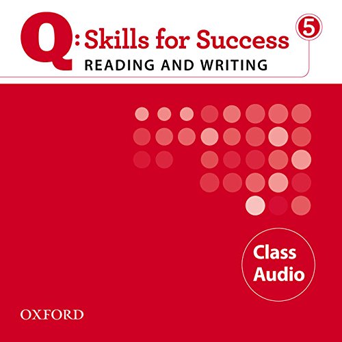 Q: Skills For Success 5 Reading & Writing Class Audio