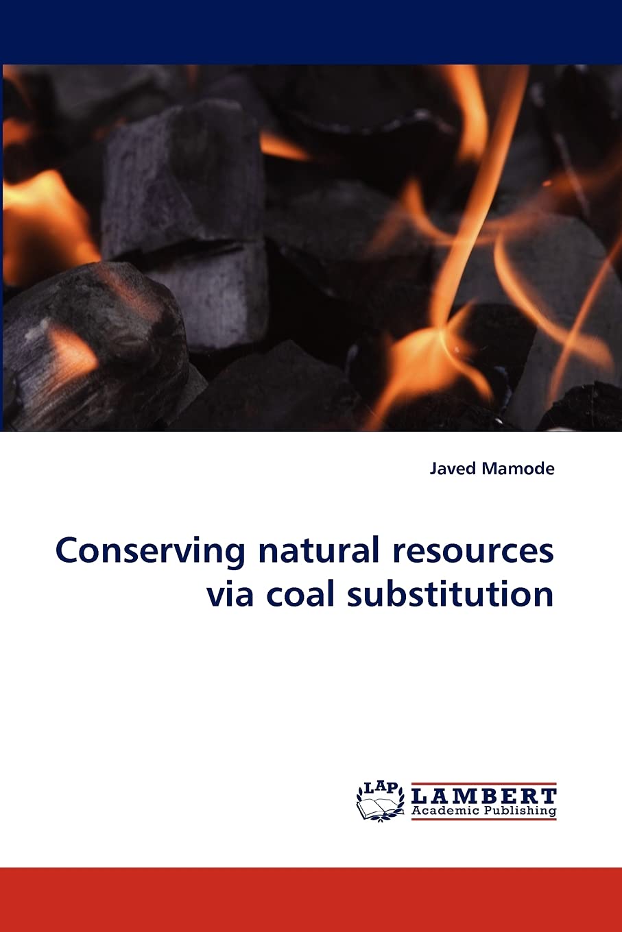 Conserving natural resources via coal substitution,Used