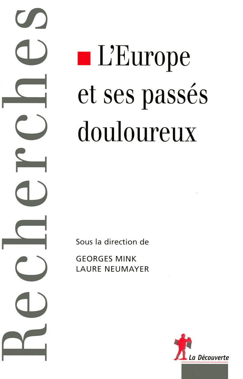 L'Europe et ses passs douloureux,Used