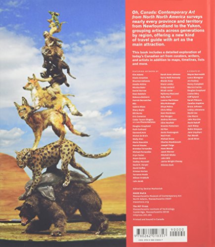 Oh, Canada: Contemporary Art From North North America,New