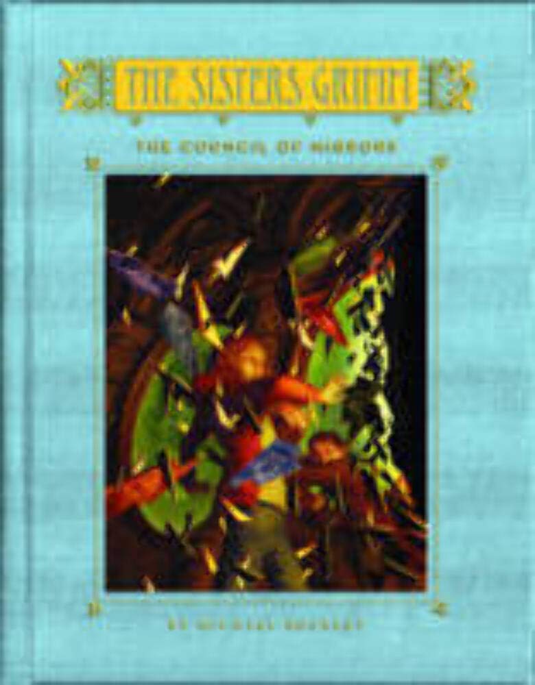 The Council of Mirrors (The Sisters Grimm, Book 9),Used