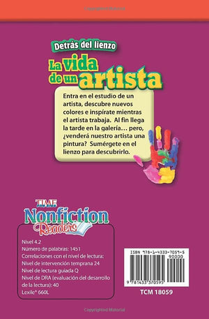 Teacher Created Materials  TIME For Kids Informational Text: Detrs de lienzo: La vida de un artista (Behind the Canvas: An Ar,Used