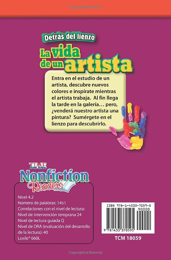 Teacher Created Materials  TIME For Kids Informational Text: Detrs de lienzo: La vida de un artista (Behind the Canvas: An Ar,Used