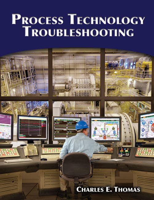 Process Technology Troubleshooting,Used