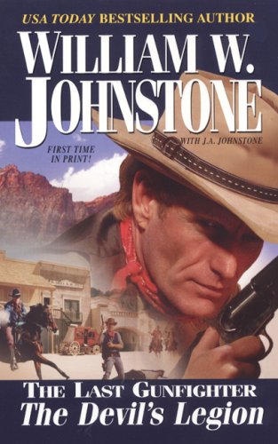 The Devil's Legion (The Last Gunfighter, No. 14),Used