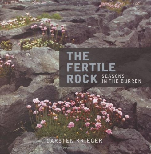 The Fertile Rock: Seasons in the Burren,Used