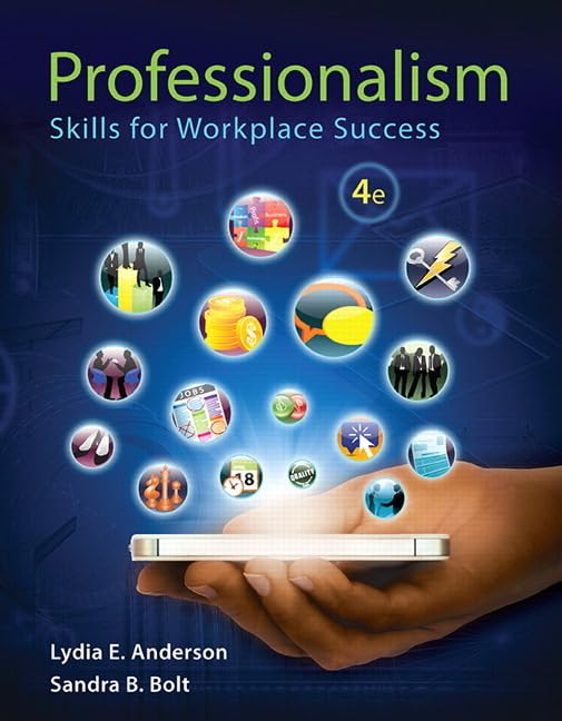 Professionalism: Skills for Workplace Success,New