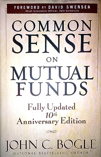 Common Sense on Mutual Funds: Fully Updated 10th Anniversary Edition,New
