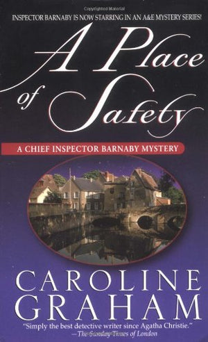 A Place of Safety: A Chief Inspector Barnaby Novel (Chief Inspector Barnaby Novels),Used