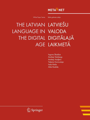 The Latvian Language in the Digital Age (White Paper Series),Used