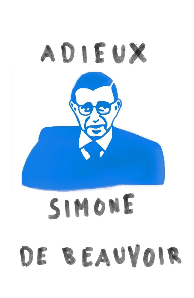 Adieux: A Farewell to Sartre,Used