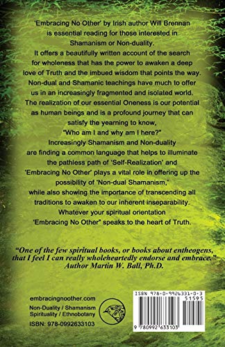 Embracing No Other: Awakening Through Shamanic Plant Medicines To Nondual Awareness Of Noself,Used