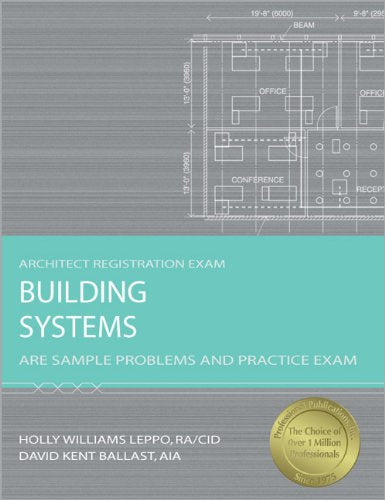 Building Systems: ARE Sample Problems and Practice Exam,Used