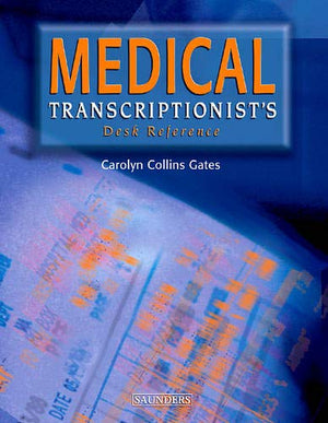 Medical Transcriptionist's Desk Reference,Used