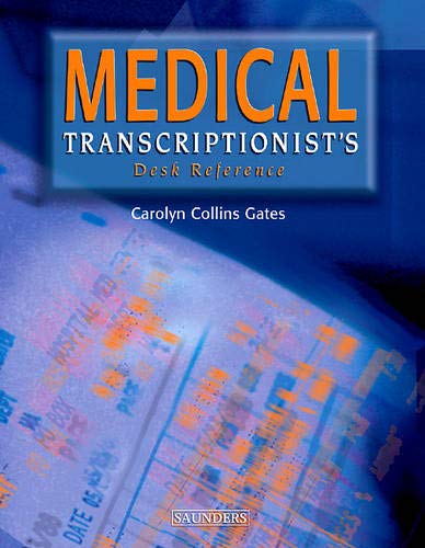Medical Transcriptionist's Desk Reference,Used