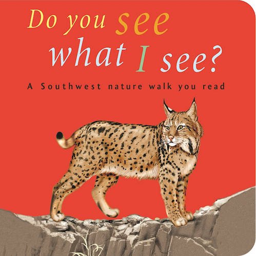 Do You See What I See: A Southwest nature walk you read,Used