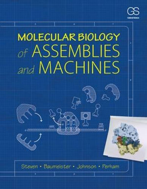 Molecular Biology Of Assemblies And Machines,Used