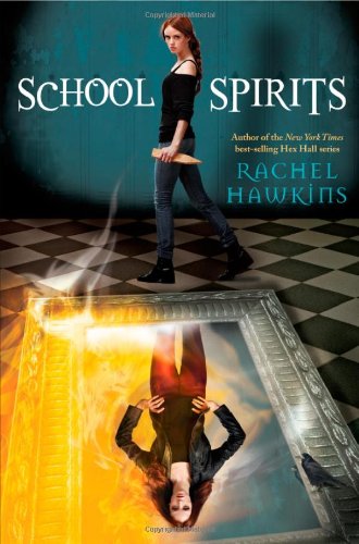 School Spirits (A Hex Hall Novel, 4),Used