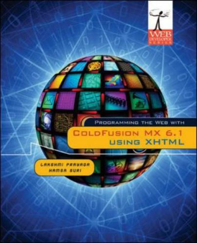 Programming the Web with ColdFusion MX 6.1 Using XHTML (Web Developer Series),Used