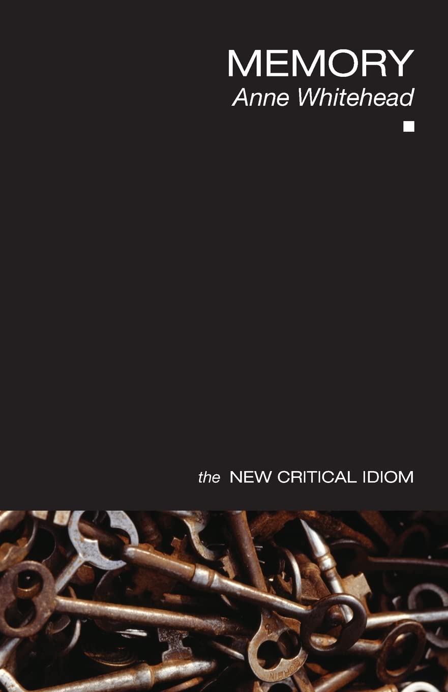 Memory (The New Critical Idiom)