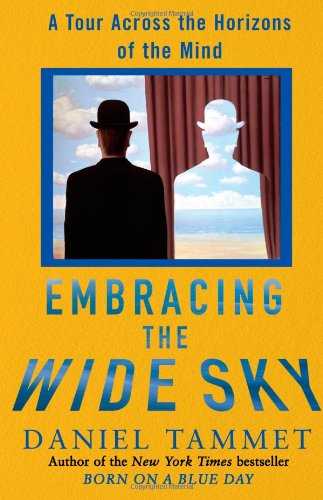 Embracing the Wide Sky: A Tour Across the Horizons of the Mind,Used