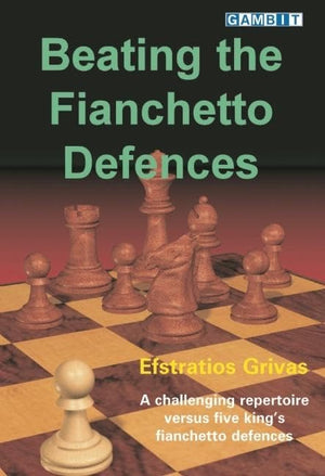 Beating The Fianchetto Defences