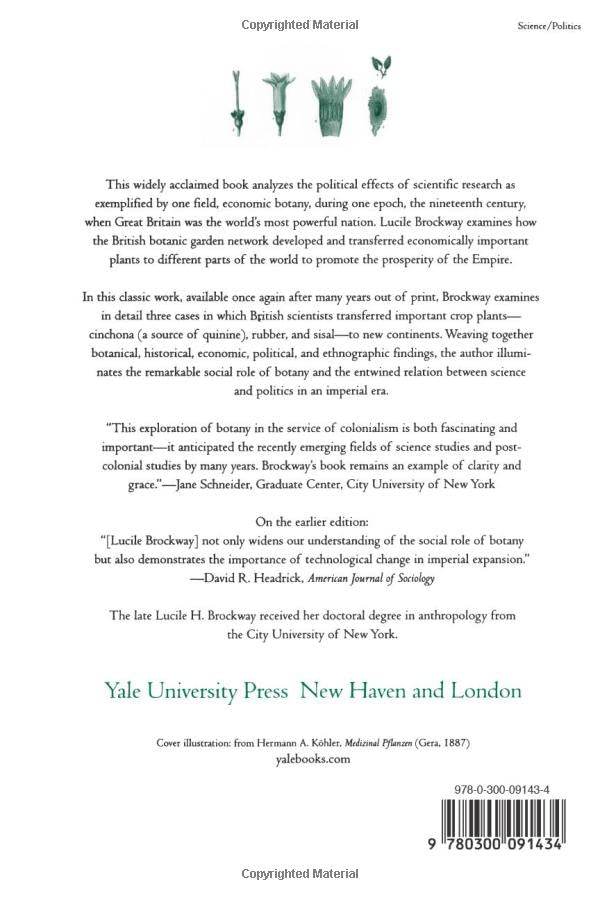 Science and Colonial Expansion: The Role of the British Royal Botanic Garden,New