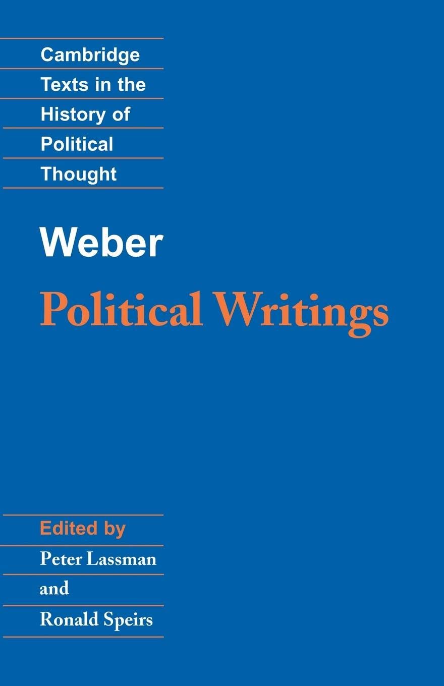Weber: Political Writings (Cambridge Texts in the History of Political Thought),Used