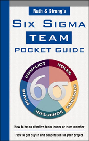 Rath & Strong's Six Sigma Team Pocket Guide,Used