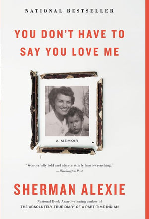 You Don't Have to Say You Love Me: A Memoir,Used