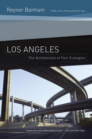 Los Angeles: The Architecture Of Four Ecologies,Used