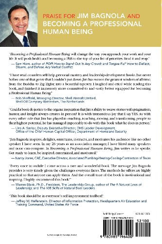 Becoming a Professional Human Being: How to Enjoy StressFree Work and Personal Happiness Using the Mind/Body/Work Connection,Used