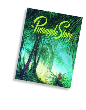 The Pineapple Story,New