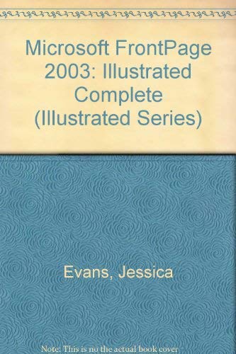 Microsoft Office FrontPage 2003Illustrated Complete (Illustrated Series),Used
