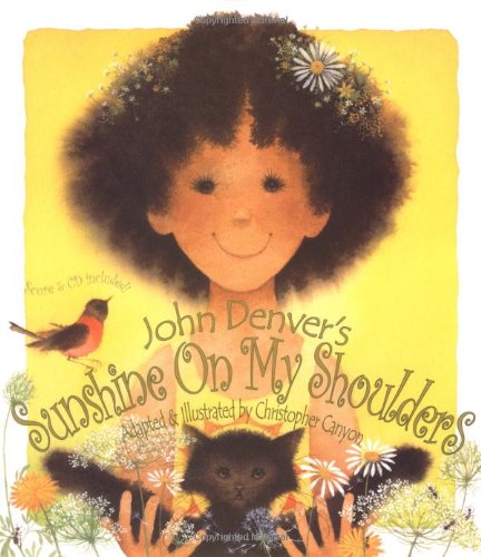 Sunshine on My Shoulders (with Audio CD and Musical Score),Used