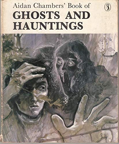 Aidan Chambers' Book of Ghosts and Hauntings,Used
