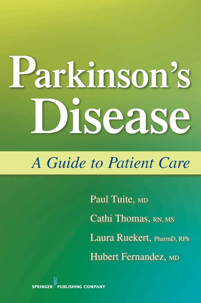 Parkinson's Disease: A Guide to Patient Care,Used